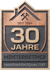 Siegel: Meisterbetrieb, 30 Jahre Handwerksqualität